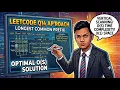 LeetCode 14 Longest Common Prefix Solution Easy Optimal Approaches