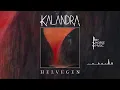 Kalandra - 'Helvegen' (Official Audio)
