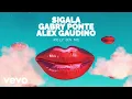 Sigala, Gabry Ponte, Alex Gaudino - Rely On Me (Extended Mix)