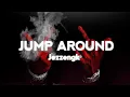 Download Lagu JUMP AROUND - JEZZENGK