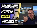 Download Lagu How to Add Music to a Video | Free | Windows 10 Video Editor