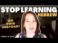STOP Learning Hebrew and DO THIS if you want to Speak Hebrew Instantly NO LEARNING REQUIRED