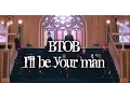 Download Lagu BTOB - I'LL BE YOUR MAN MV names/members
