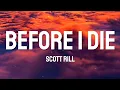 Download Lagu Scott Rill - Before I Die (Lyrics)