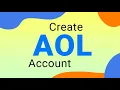 How to Create a New AOL Account Step-by-Step