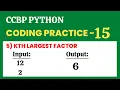 Kth Largest Factor Coding Practice - 15 Python NxtWave CCBP 4 0