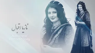 Nazia Iqbal Zari Zari Mohabbat L Pashto New Song  Nazia Iqbal Zari Zari Mohabbat L Pashto New Song