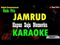 Download Lagu Jamrud - Hapus Saja Nomerku Karaoke [ Nada Pria ] Babah Entertainment