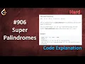 Super Palindromes Live Coding with Explanation Leetcode - 906