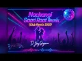 Download Lagu Nachangi Saari Raat ( Club Remix 2025 ) | D Jay Siyam | 