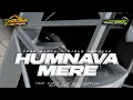 Download Lagu DJ HUMNAVA MERE || TEAP PARTY X MIDLE NGEPLAK -TIM BARSU FT GUFF RMX ‼️
