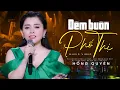 Download Lagu Đêm Buồn Phố Thị - Hồng Quyên | MV OFFICIAL