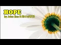 Download Lagu John Eun : Hope ft RM of BTS, eAeon, Han All (Lyric Video)