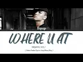 Taeyang ( 태양 ) WHERE U AT Lyrics ( Han/Rom/Eng )