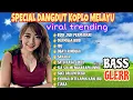 Download Lagu DANGDUT KOPLO VIRAL PALING DICARI 🔥 LAGU POP KENANGAN DANGDUT ORGEN TUNGGAL TERBARU 2025 MANTAP POLL
