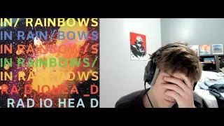 Rap Fan Reacts To Radiohead In Rainbows For The First Time Emotional 