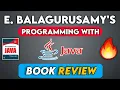 Programming with Java by E Balagurusamy Book Review Java Programming Books Techbocri