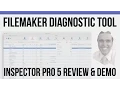 FileMaker 14 s FileMaker Diagnostic Tool - Inspector Pro 5