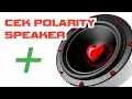 Download Lagu Test Polarity Cek Phase Speaker Polarity Test Cek phase