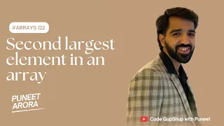 Second Largest Element In An Array JavaScript Interview Preparation Series
