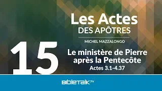 Le ministère de Pierre après la Pentecôte
