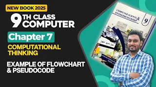 9th Class Computer Chapter 7 Example of Flowchart and Peseudocode New Book 2025