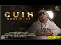 Download Lagu CUIH - BOSS RUDE (OFFICIAL MV)