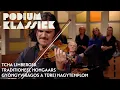Lagu Tcha Limberger - Traditioneel Hongaars - Gyöngyvirágos a türei Nagytemplom | Podium Klassiek