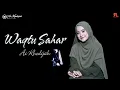 Download Lagu WAQTU SAHAR (GUITAR VERSION) || AI KHODIJAH (COVER)