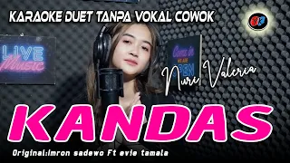 kandas karaoke duet tanpa vokal cowok nuri valeria imron sadewo ft evie tamala