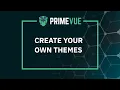 Create your own PrimeVue Themes
