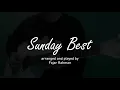 (Surfaces) Sunday Best "Feeling Good, Like I Should" - Fajar Rahman - fingerstyle guitar cover