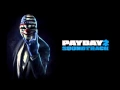 Download Lagu PAYDAY 2 Soundtrack (Beta) - Heist Track 3