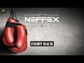 Download Lagu NEFFEX  - Fight Back (Free Copyright)