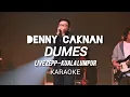 Download Lagu KARAOKE | DENNY CAKNAN - DUMES | LIVE ZEPP - KUALA LUMPUR