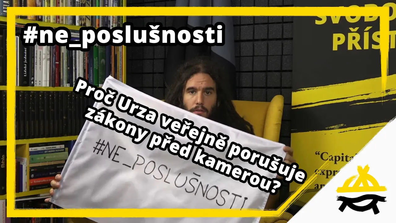 #ne_poslušnosti: Proč Urza veřejně porušuje zákony před kamerou?