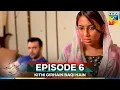 Download Lagu Kitni Girhain Baqi Hain Episode 6