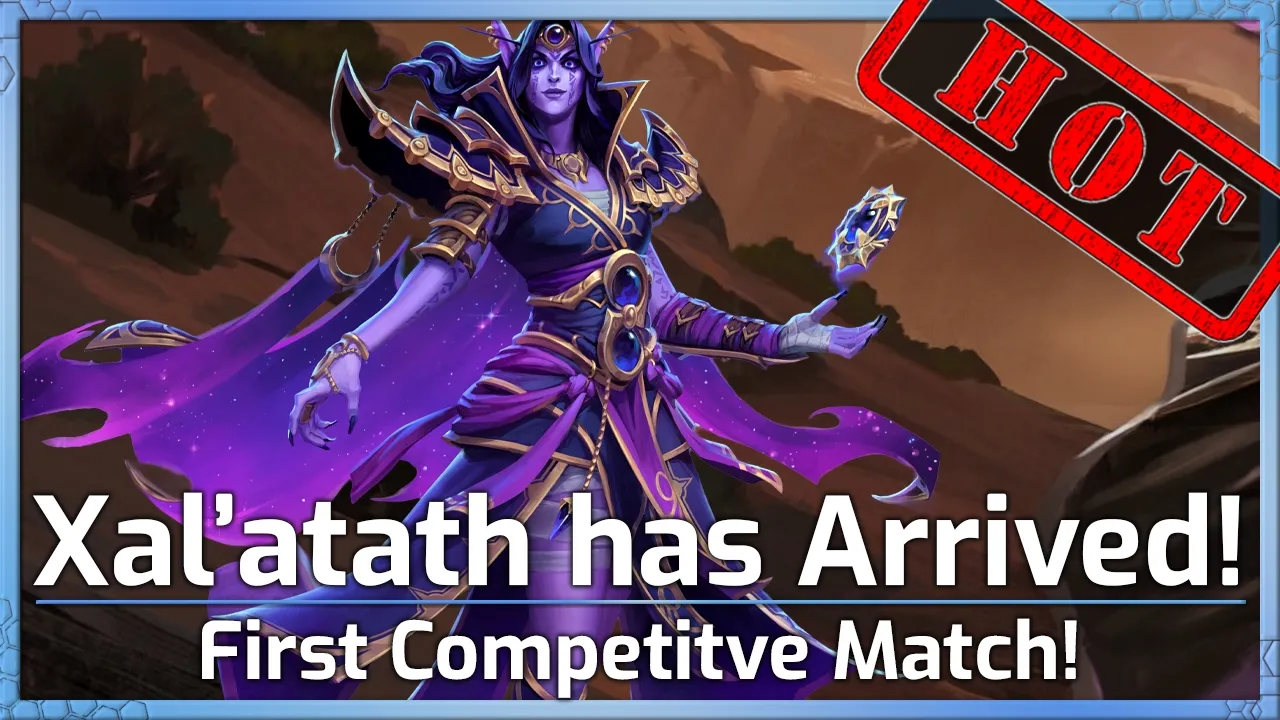 XAL'ATATH has ARRIVED! First Competitive Match! - Heroes of the Storm