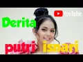 Download Lagu Derita By Putri Isnari