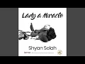 Download Lagu Lady a Miracle