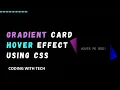 Border Gradient Color Hover Effect Using Html and Css Html And Css Tutorial