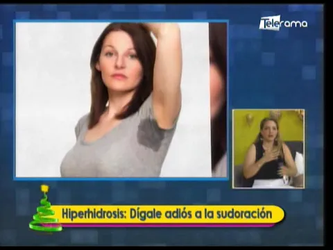 Estética al Día: Hiperhidrosis Dígale adiós a la sudoración 