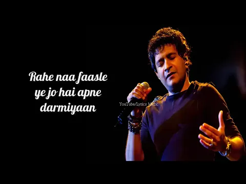 Download MP3 Kaise Bataaun (Lyrics):KK | Sonal Chauhan | Mithoon | Neil Nitin Mukesh | 3G (2013)