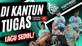 Download DI KANTUN TUGAS__COVER HEGAR KONTESA ENTERTAINMENT MP3