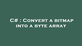 C Convert a bitmap into a byte array