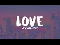 Download Lagu Love ~ Keyshia Cole (lyrics)