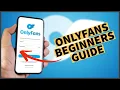 How to Use OnlyFans For Beginners 2023 Complete OnlyFans Tutorial