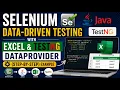 Data Driven testing in Selenium Selenium Java Data-Driven Testing with Excel TestNG DataProvider