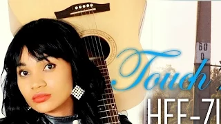 hef zibah touch me feel the touch of god