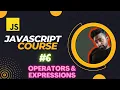 JavaScript Operators and Expressions JavaScript Tutorial in Hindi